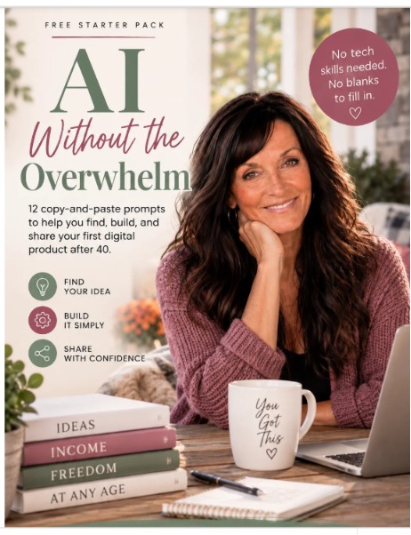 AI Without the Overwhelm, a free starter pack of 12 copy-and-paste prompts by Tina Alexander