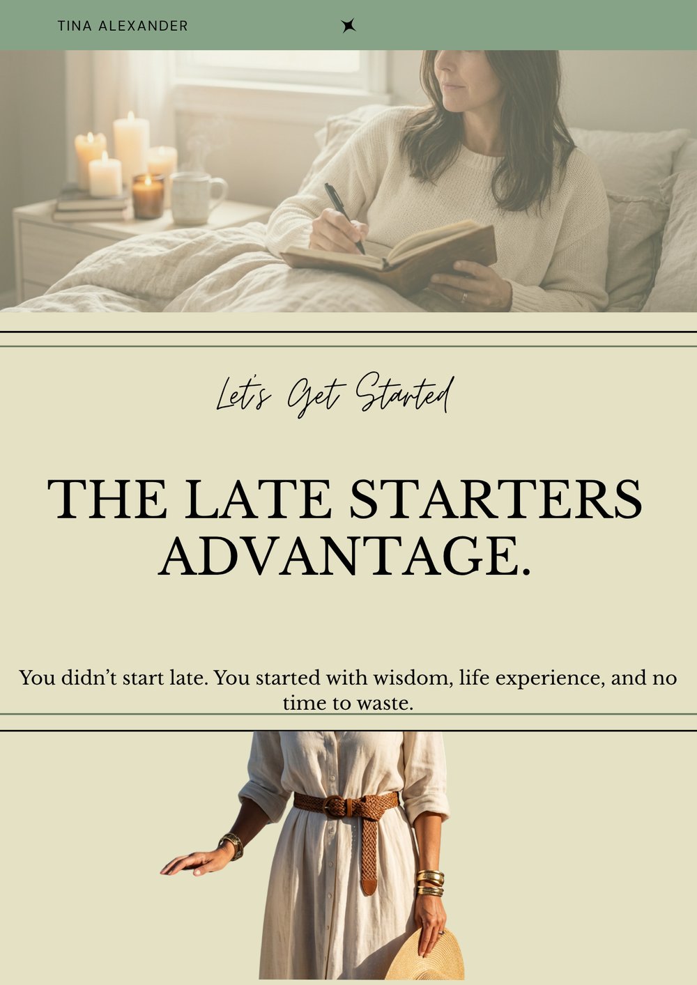 The Late Starters Advantage, a free guide by Tina Alexander, Digital Business After 40